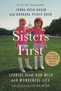 Paperback Sisters First: Stories from Our Wild and Wonderful Life Book