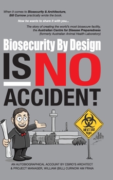 Hardcover Biosecurity by Design Is No Accident Book