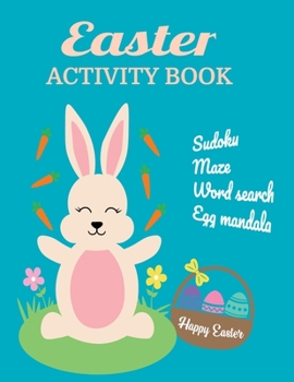 Paperback Easter Activity book: Sudoku, Maze, Word seach, Egg Mandala Book