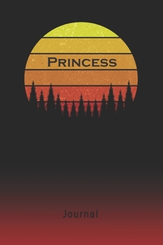 Journal: Princess Personalized First Name Personal Writing Diary | Letter P Classic Retro Vintage Sunset Cover | Daily Diaries for Journalists & ... Taking | Write about your Life & Interests