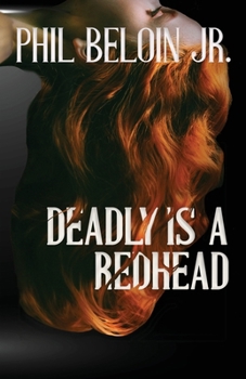 Paperback Deadly is a Redhead Book
