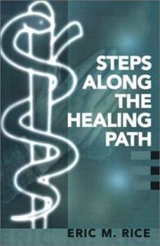 Paperback Steps Along the Healing Path Book