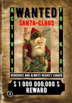 Paperback Wanted Santa Claus: Activity for Kids Book