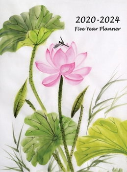 Hardcover 2020-2024 Five Year Planner: Five Year Monthly Planner 8.5 x 11 (Lotus Flower Hardcover) Book