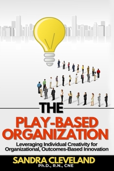 Paperback The Play Based Organization Book
