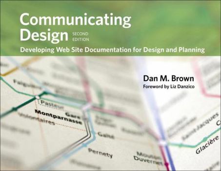 Paperback Communicating Design: Developing Web Site Documentation for Design and Planning Book