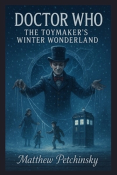 Doctor Who: The Toymaker's Winter Wonderland