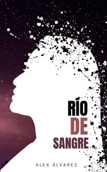 Paperback Río de sangre [Spanish] Book
