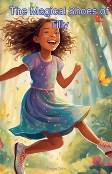 Paperback The Magical Shoes of Tilly Book