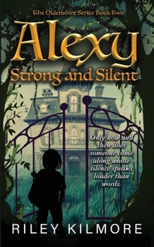 Paperback Alexy Strong and Silent Book