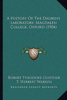 A History of the Daubeny Laboratory Magdalen College Oxford