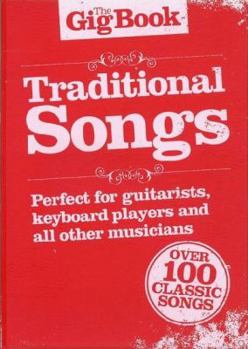 Paperback The Gig Book: Traditional Songs Book