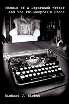 Memoir of a Paperback Writer and the Philosopher's Stone