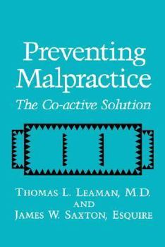 Hardcover Preventing Malpractice: The Co-Active Solution Book