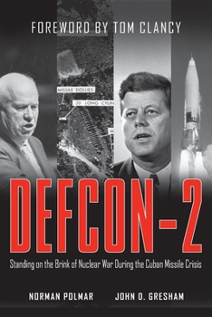 Hardcover Defcon-2: Standing on the Brink of Nuclear War During the Cuban Missile Crisis Book