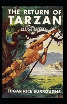 Paperback The Return of Tarzan Illustrated Book
