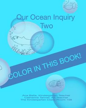 Paperback Our Ocean Inquiry: Book Two Book