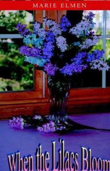 Paperback When the Lilacs Bloom Book