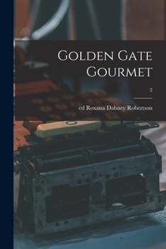 Paperback Golden Gate Gourmet; 2 Book