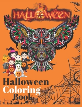 Paperback Halloween coloring book: New and Expanded Edition, 100%Unique Designs, Jack-o-Lanterns, Witches, spooky, bat, Haunted Houses, and More. Book