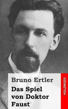 Paperback Das Spiel von Doktor Faust [German] Book