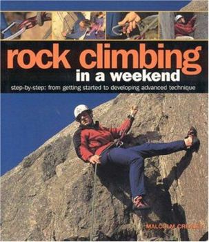 Paperback Rock Climbing in a Weekend Book