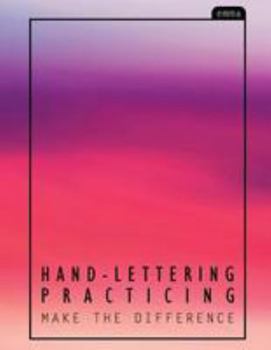 Paperback Hand-Lettering Practice: Sweet & Juicy Pink Pastel Practicing Sheets (160 Pgs) Book