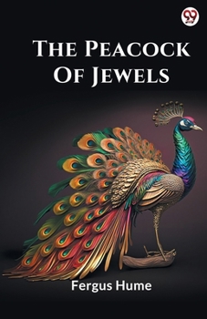 The Peacock Of Jewels
