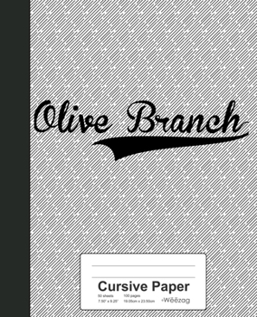 Paperback Cursive Paper: OLIVE BRANCH Notebook Book