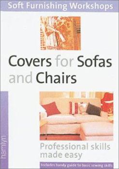 Paperback Covers for Sofas and Chairs: (Soft Furnishing Workshop Series) Book
