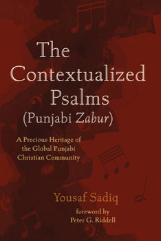 Paperback The Contextualized Psalms (Punjabi Zabur) Book