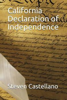 Paperback California Declaration of Independence Book