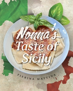 Paperback Nonna's Taste Of Sicily Book