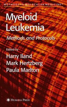 Hardcover Myeloid Leukemia: Methods and Protocols Book