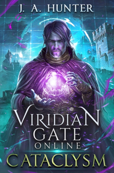 Paperback Viridian Gate Online: Cataclysm Book