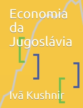 Paperback Economia da Jugoslávia [Portuguese] Book