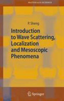 Hardcover Introduction to Wave Scattering, Localization and Mesoscopic Phenomena Book