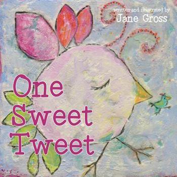 Paperback One Sweet Tweet Book