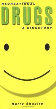 Paperback Recreational Drugs : A Directory Book