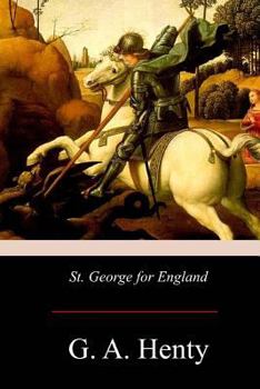 St. George for England: A Tale of Cressy and Poitiers