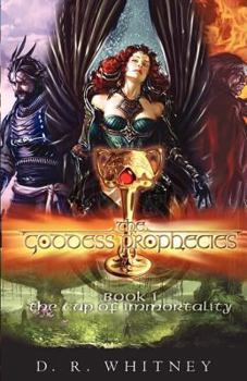 Paperback The Cup of Immortality: Book One of the Goddess Prophecies Book