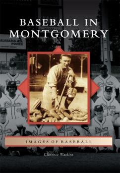 Paperback Baseball in Montgomery Book