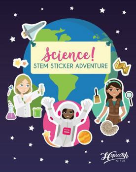Paperback Hopscotch Girls Science! STEM Sticker Activity Book - Fun & Educational Sticker Books for Kids Ages 4-8 - STEM Creative Play Kids Sticker Books - Toddler Sticker Book 150 Stickers & 24 Pages Book