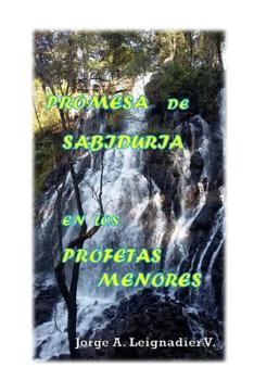 Paperback Promesa de Sabiduria en los Profetas Menores [Spanish] Book