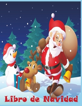 Paperback Libro de Navidad: Libro de colorear de Navidad para niños -50 divertidas imágenes para colorear divertidas [Spanish] Book