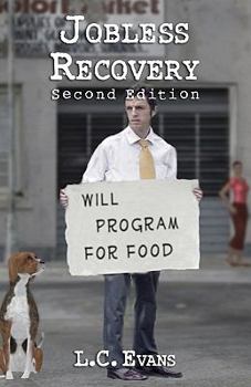 Paperback Jobless Recovery: Second Edition Book