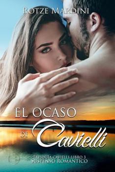 Paperback El Ocaso de Cavielli (Trilogía Cavielli) (Spanish Edition) [Spanish] Book