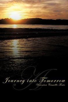 Paperback A Journey Into Tomorrow Book
