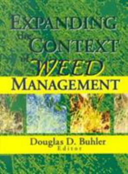 Paperback Expanding the Context of Weed Management Book