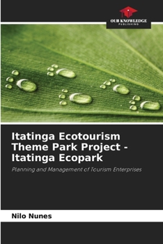 Paperback Itatinga Ecotourism Theme Park Project - Itatinga Ecopark Book